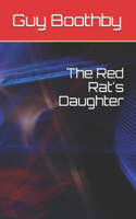 The Red Rat's Daughter