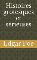 Histoires grotesques et sérieuses