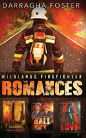 Wildlands Firefighter Romances