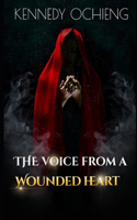 Voice From A Wounded Heart