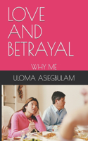 Love and Betrayal