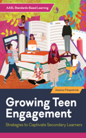 Growing Teen Engagement