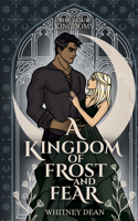 Kingdom of Frost and Fear