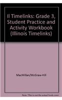 Il Timelinks: Grade 3, Student Practice and Activity Workbook