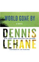 World Gone by
