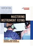 Mastering Instrument Flying