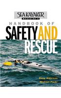 Sea Kayaker Magazine's Handbook of Safety and Rescue