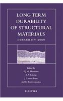 Long Term Durability of Structural Materials