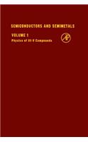 Semiconductors & Semimetals V1: (Semiconductors and Semimetals)