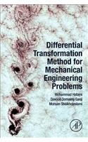 Differential Transformation Method for Mechanical Engineering Problems