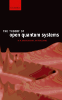 The Theory of Open Quantum Systems