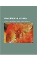 Wanderings in Spain