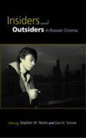 Insiders and Outsiders in Russian Cinema