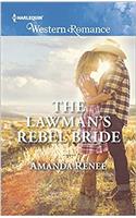 The Lawman's Rebel Bride