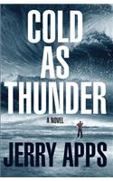 Cold as Thunder