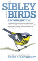 The Sibley Guide to Birds