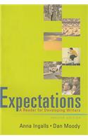 Expectations: A Reader for Developing Writers