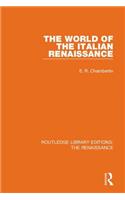 World of the Italian Renaissance