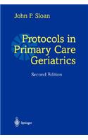 Protocols in Primary Care Geriatrics