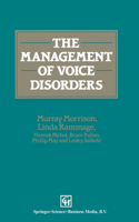 Management of Voice Disorders