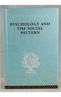 Psychology and the Social Pattern