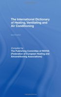 International Dictionary of Heating, Ventilating and Air Conditioning