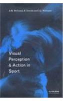 Visual Perception and Action in Sport
