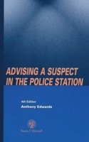 Advising a Suspect in the Police Station