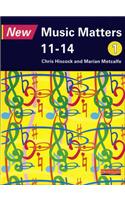 New Music Matters 11-14 Pupil Book 1