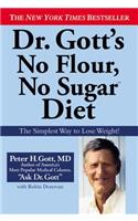 Dr. Gott's No Flour, No Sugar Diet