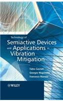 Technology of Semiactive Devices and Applications in Vibration Mitigation