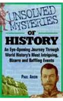 Unsolved Mysteries of History