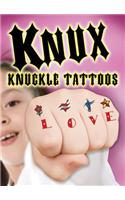 KNUX -- Knuckle Tattoos for Girls