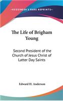 Life of Brigham Young