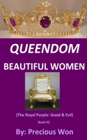 QUEENDOM BEAUTIFUL WOMEN (Book #2)