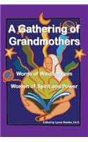 Gathering of Grandmothers