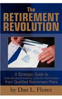 The Retirement Revolution