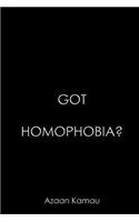 Got Homophobia