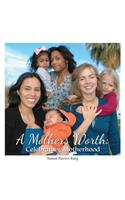 Mother's Worth