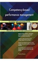 Competency-based performance management Complete Self-Assessment Guide