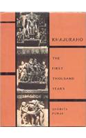 Khajuraho : The First Thousand Years
