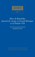 Marc de Bombelles, Journal de Voyage en Grande Bretagne et en Irlande 1784