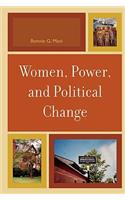 Women, Power, and Political Change