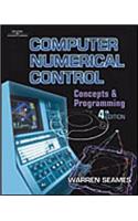 Computer Numerical Control: Concepts & Programming