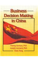 Business Decision Making in China