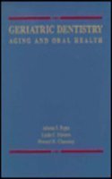 Geriatric Dentistry: Aging and Oral Health