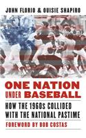 One Nation Under Baseball