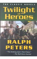 Twilight of Heroes