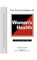 The Encyclopedia of Women's Health