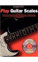 Step One: Play Guitar Scales